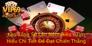 Keo Tong So Lan Nem Bien Tim Hieu Chi Tiet E At Chien Thang Trong Ca Cuoc Bong A