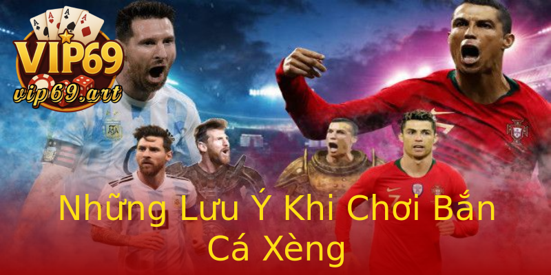 Những Lưu Ý Khi Chơi Bắn Cá Xèng Những Lưu Ý Khi Chơi Bắn Cá Xèng