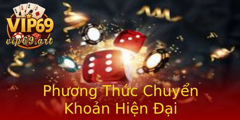 Phương Thức Chuyển Khoản Hiện Đại Phương Thức Chuyển Khoản Hiện Đại