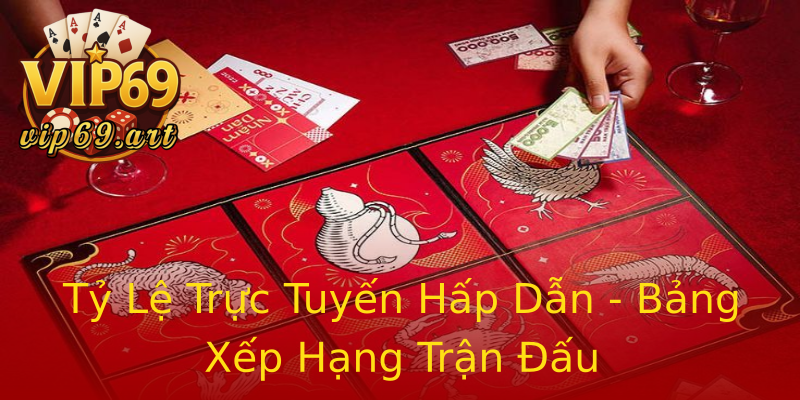 Tỷ Lệ Trực Tuyến Hấp Dẫn - Bảng Xếp Hạng Trận Đấu Tỷ Lệ Trực Tuyến Hấp Dẫn - Bảng Xếp Hạng Trận Đấu