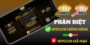 THÔNG BÁO CHÍNH THỨC TỪ HITCLUB 2 Phan Biet Hitclub Chinh Hang Gia Mao Chuan Xac Nhat
